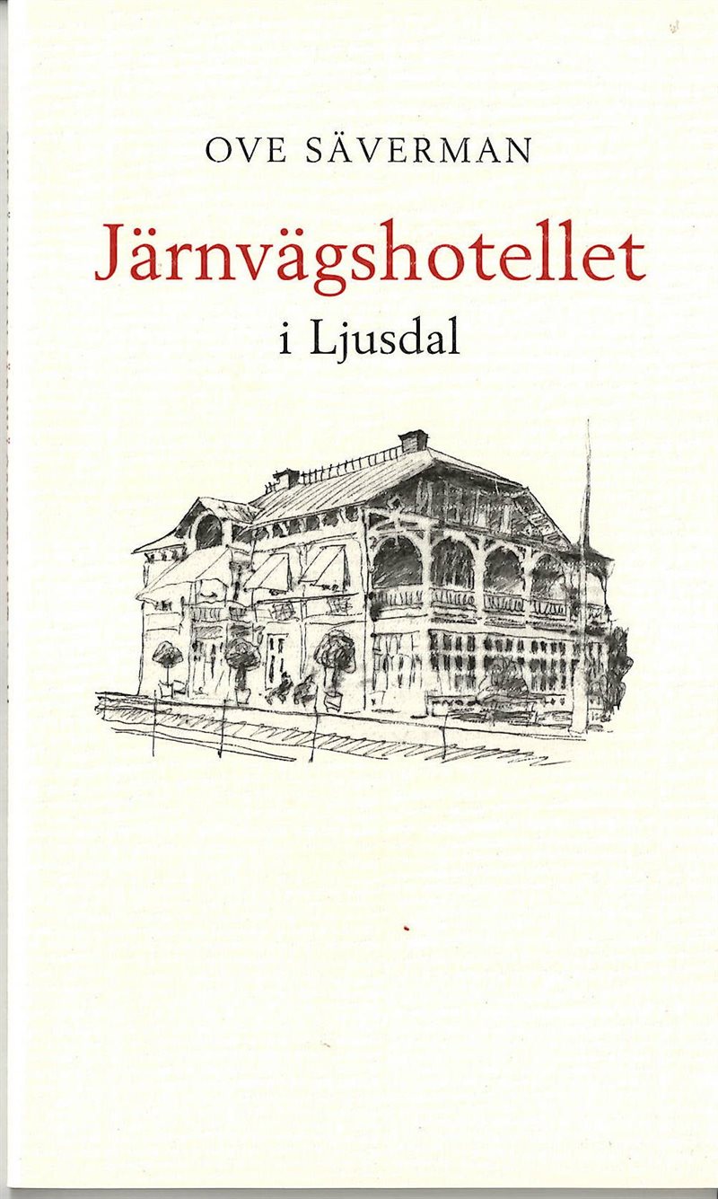 Järnvägshotellet i Ljusdal