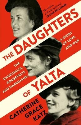 Daughters of Yalta, The