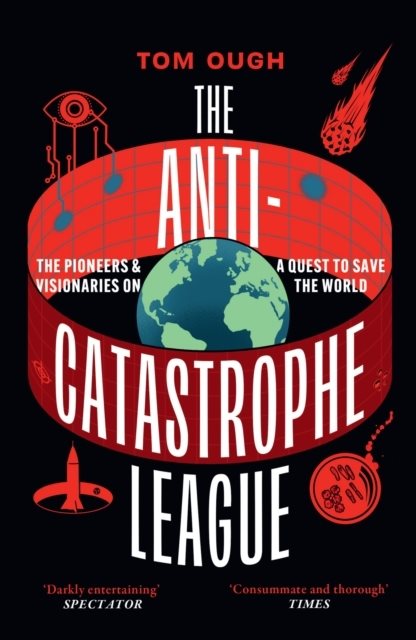 The Anti-Catastrophe League