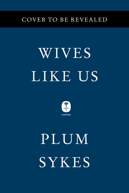 Wives Like Us