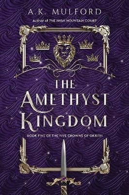 The Amethyst Kingdom