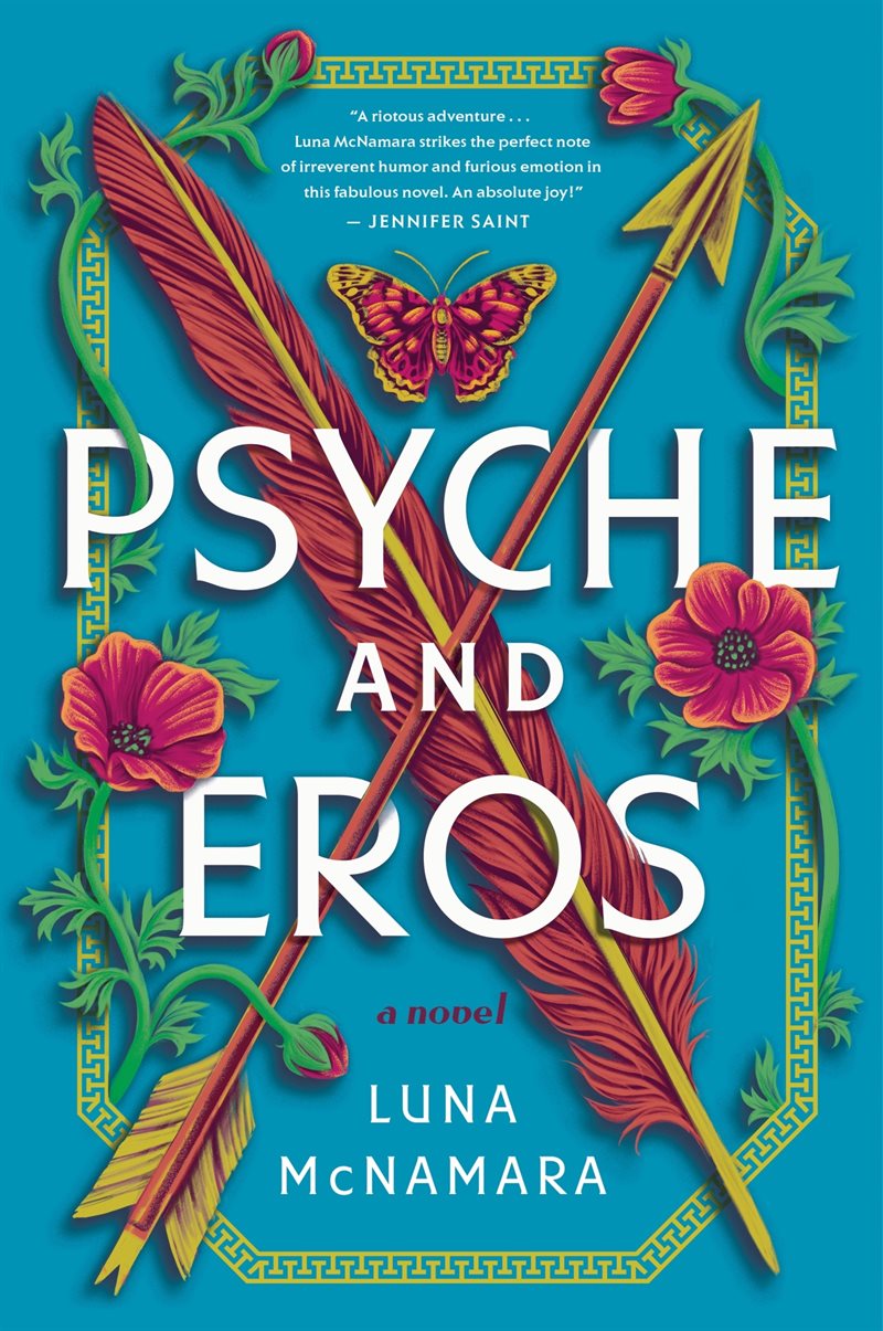 Psyche and Eros: A Novel