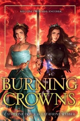 Burning Crowns