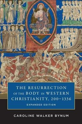 Resurrection of the body in western christianity, 200-1336
