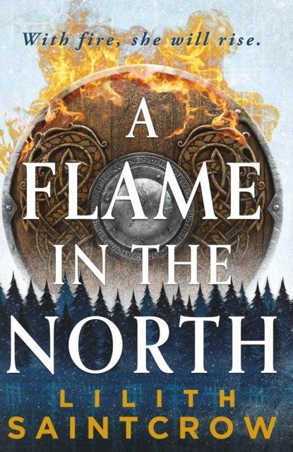 A Flame in the North