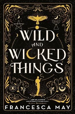 Wild and Wicked Things