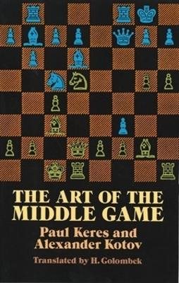 Art of the middle game