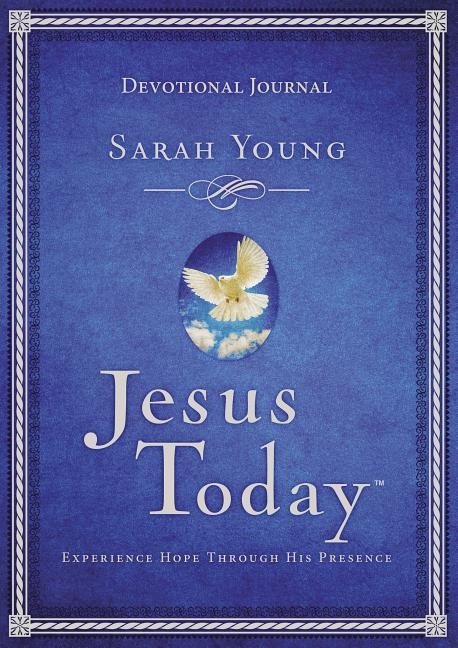 Jesus today devotional journal - experience hope through his presence