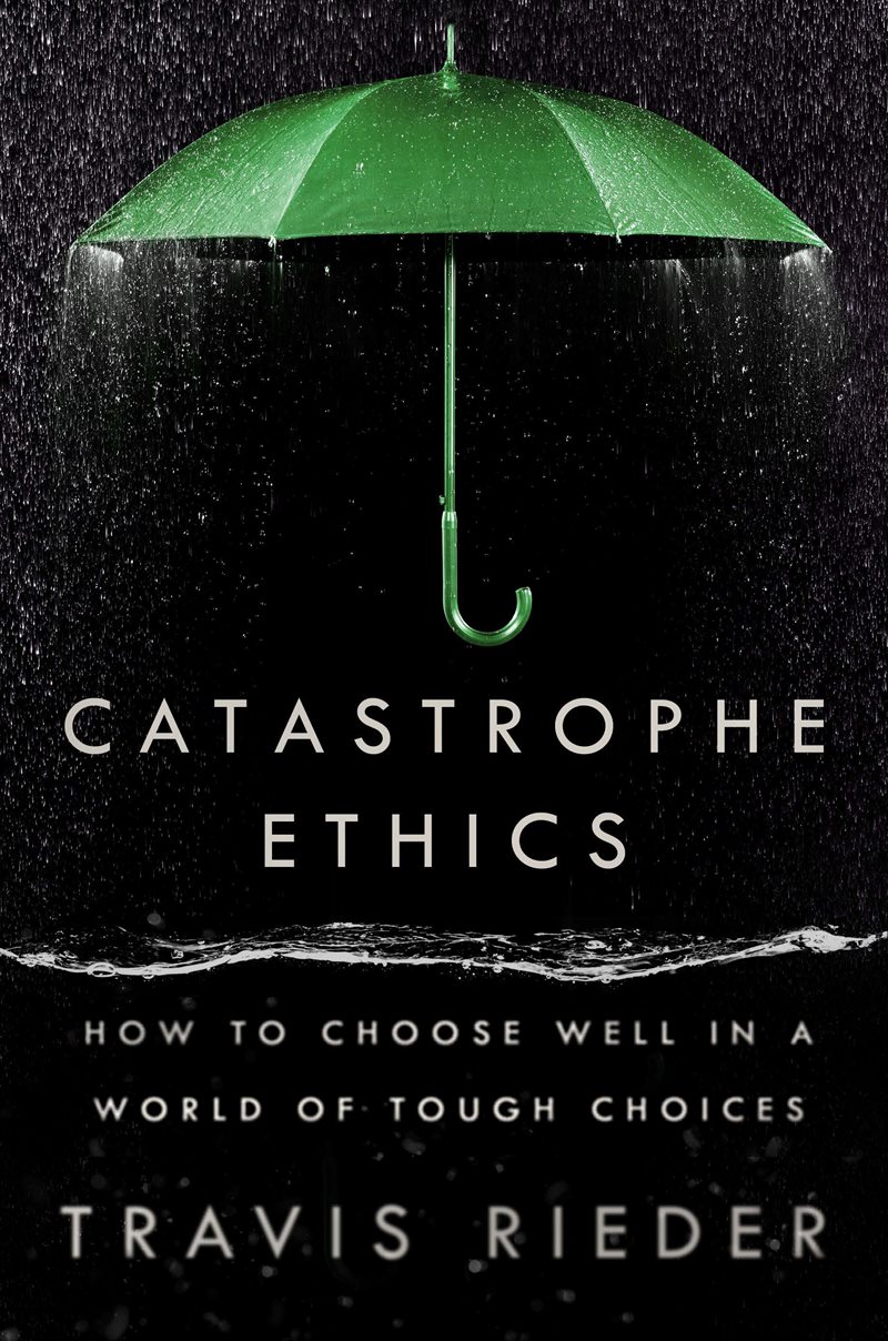 Catastrophe Ethics