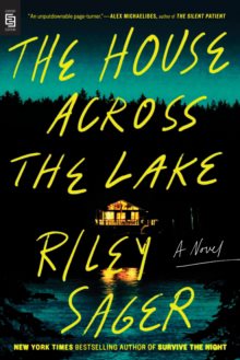 House Across the Lake - A Novel