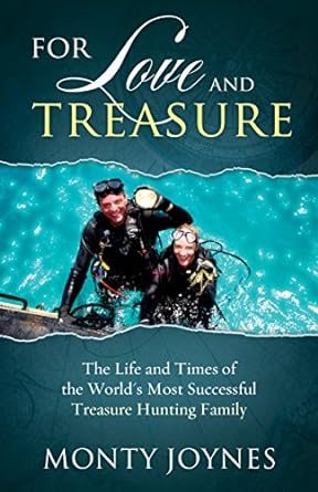 For love and ttreasure - the life and times of the worlds most successful t