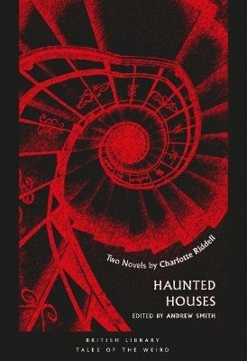 Haunted houses - two novels by charlotte riddell