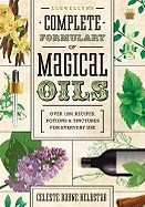 Llewellyns complete formulary of magical oils - over 1200 recipes, potions