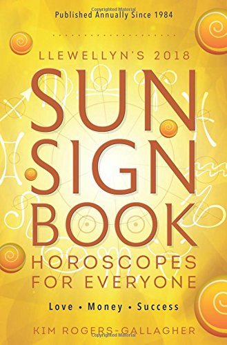 Llewellyns sun sign book 2018 - horoscopes for everyone!