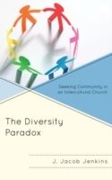 Diversity paradox - seeking community in an intercultural church