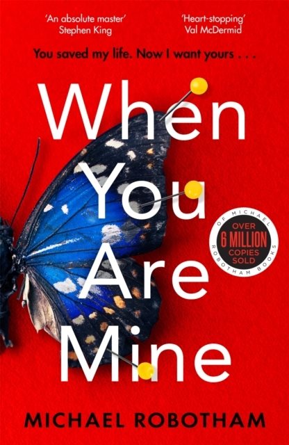 When You Are Mine - A heart-pounding psychological thriller about friendshi