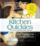 Kitchen Quickies : Great Satisfying meals in Minutes