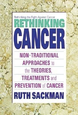 Rethinking Cancer