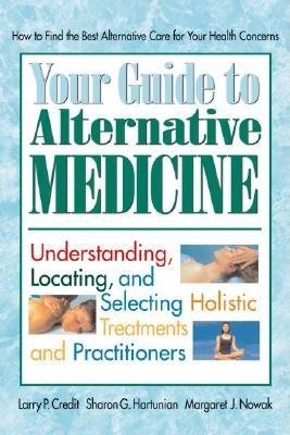 Your Guide To Alternative Medicine