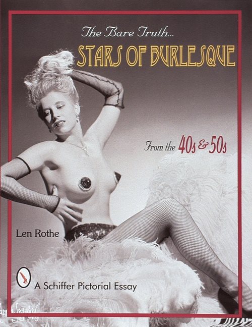 Bare truth - stars of burlesque from the 40s and 50s
