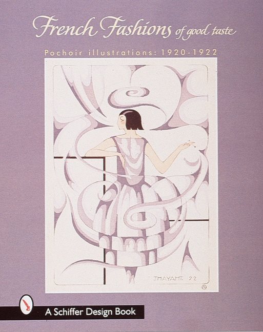 French fashions of good taste - 1920-1922 from pochoir illustrations