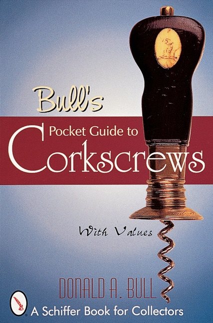 Bulls pocket guide to corkscrews