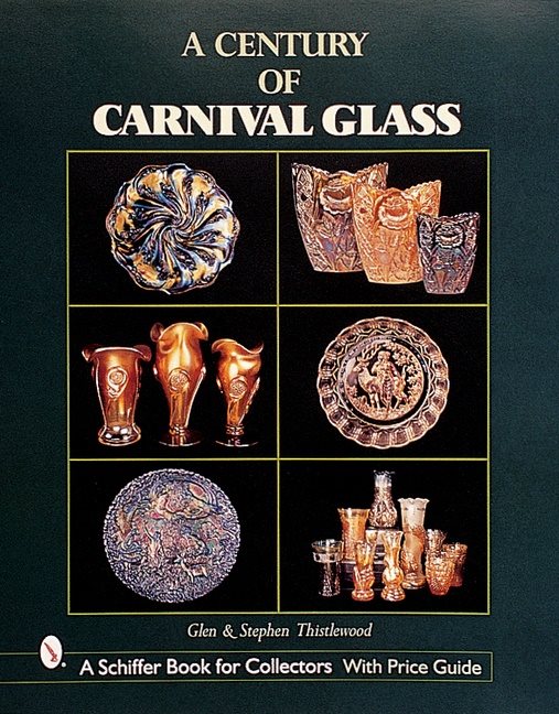 A Century Of Carnival Glass