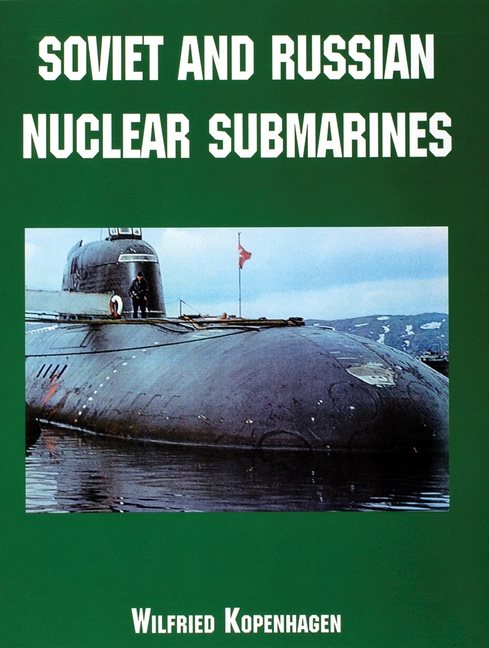 Soviet and russian nuclear submarines