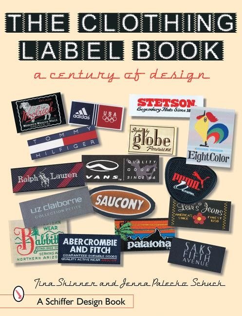 The Clothing Label Book : A Century of Design