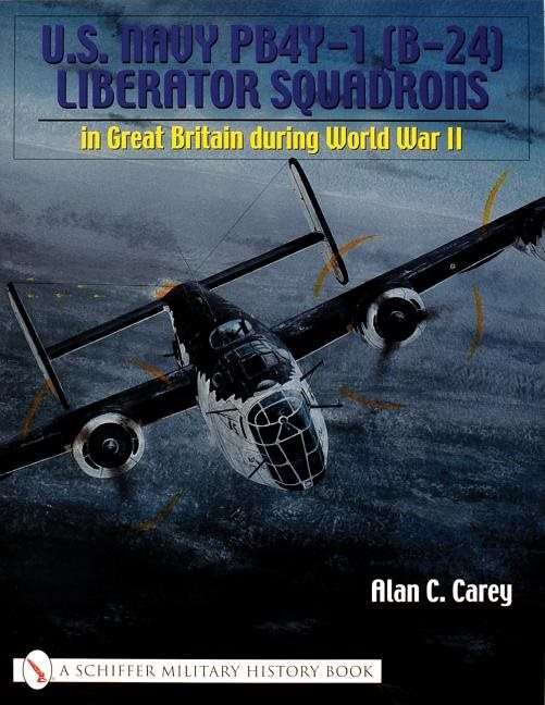 U.s. navy pb4y-1 (b-24) liberator squadrons - in great britain during world