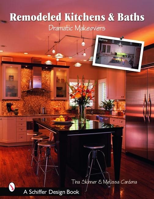 Remodeled kitchens & baths - dramatic makeovers