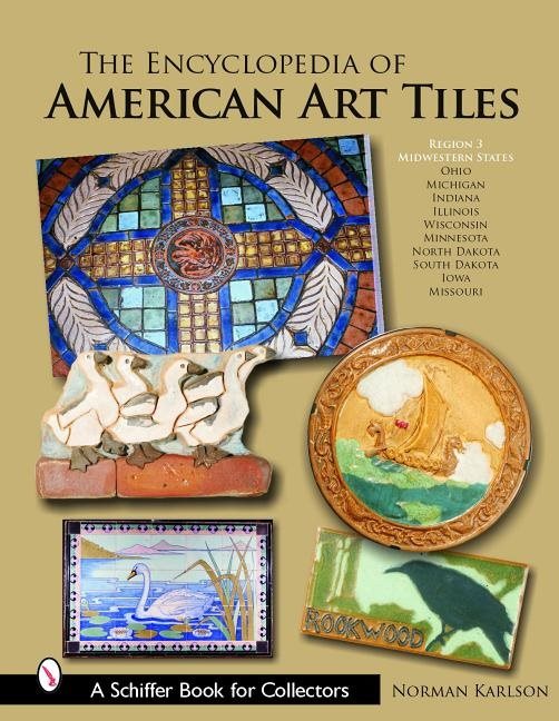 The Encyclopedia Of American Art Tiles