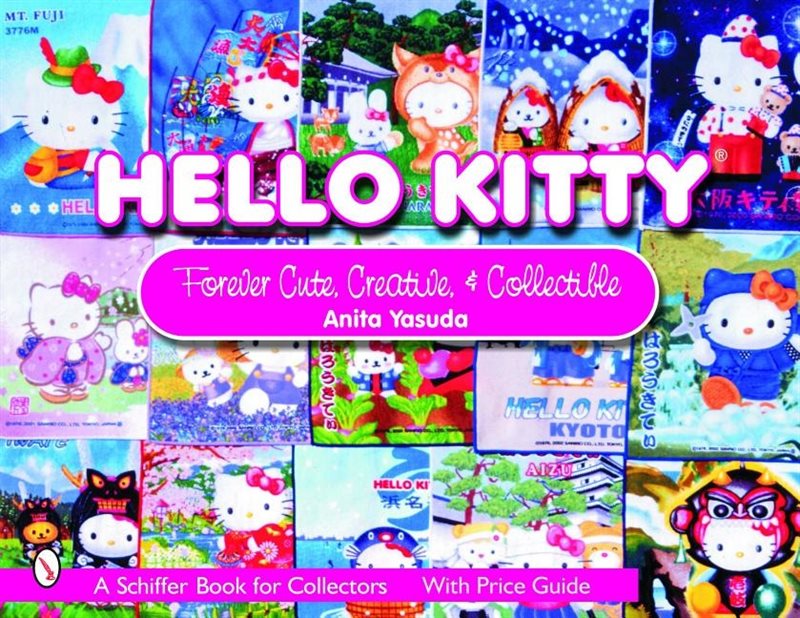 Hello Kitty® : Cute, Creative & Collectible