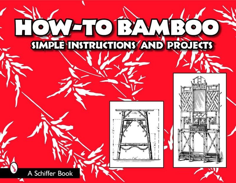 How to bamboo - simple instructions and projects