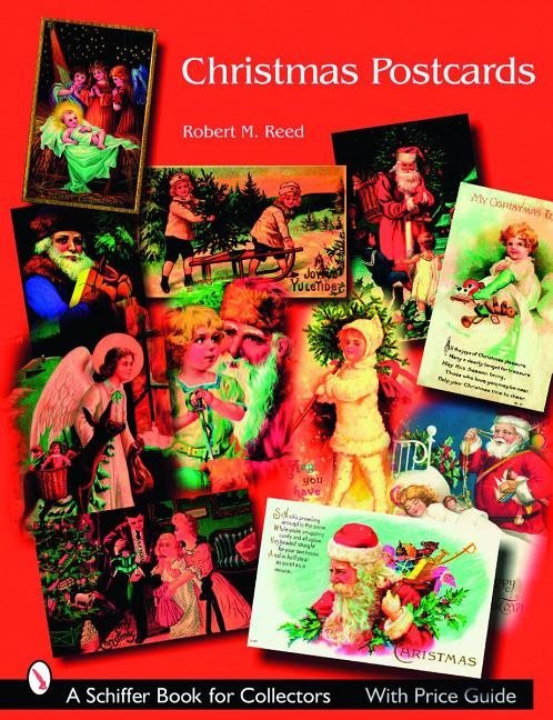 Christmas Postcards : A Collector