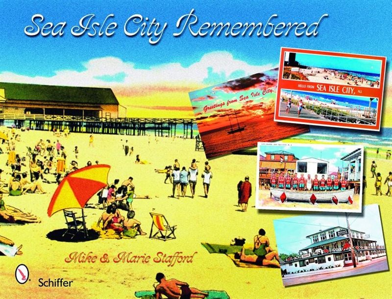 Sea isle city remembered