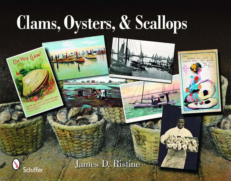 Clams, Oysters, And Scallops : An Illustrated History