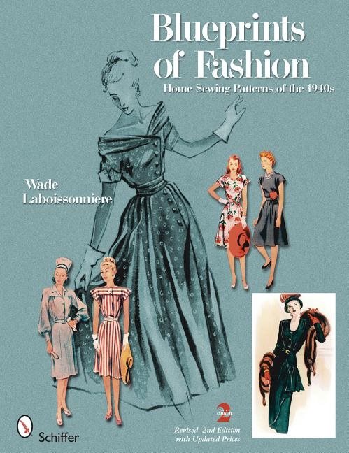 Blueprints of fashion - home sewing patterns of the 1940s