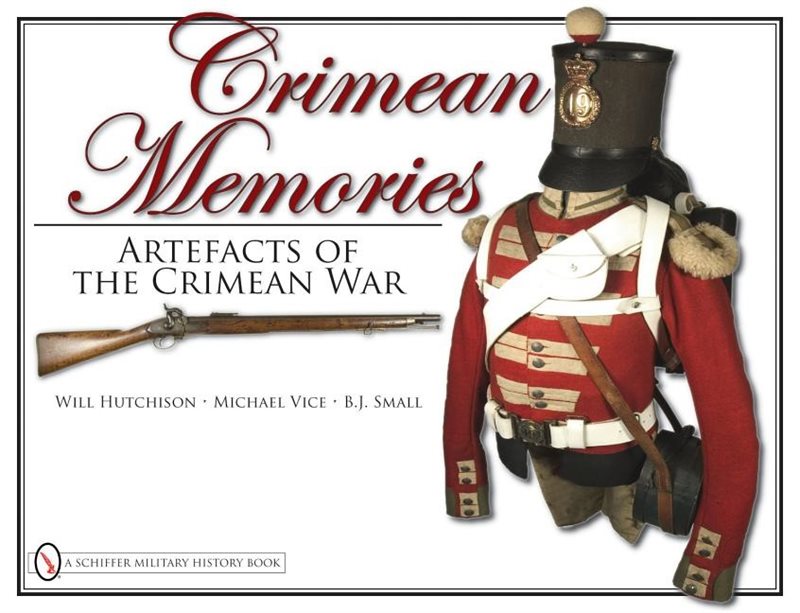 Crimean Memories : Artefacts of the Crimean War