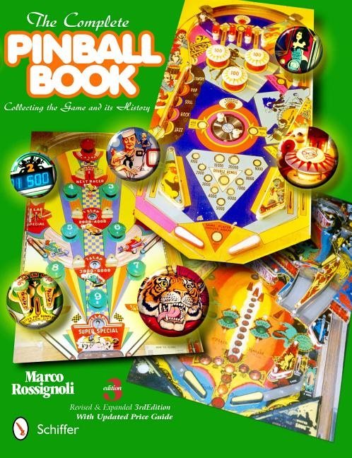 Complete pinball book - collecting the game & its history