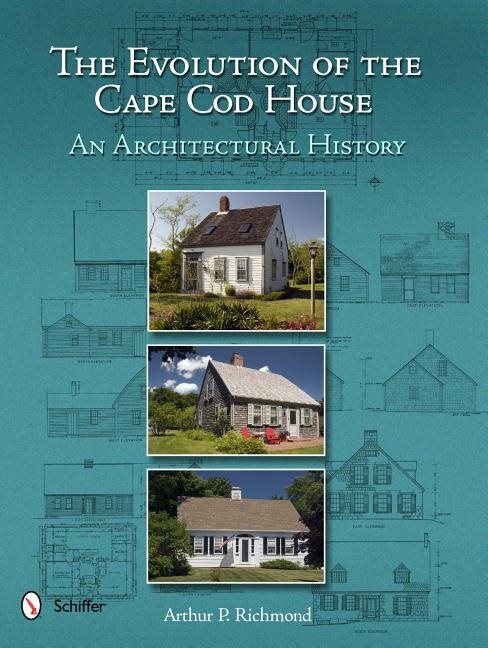 The Evolution Of The Cape Cod House