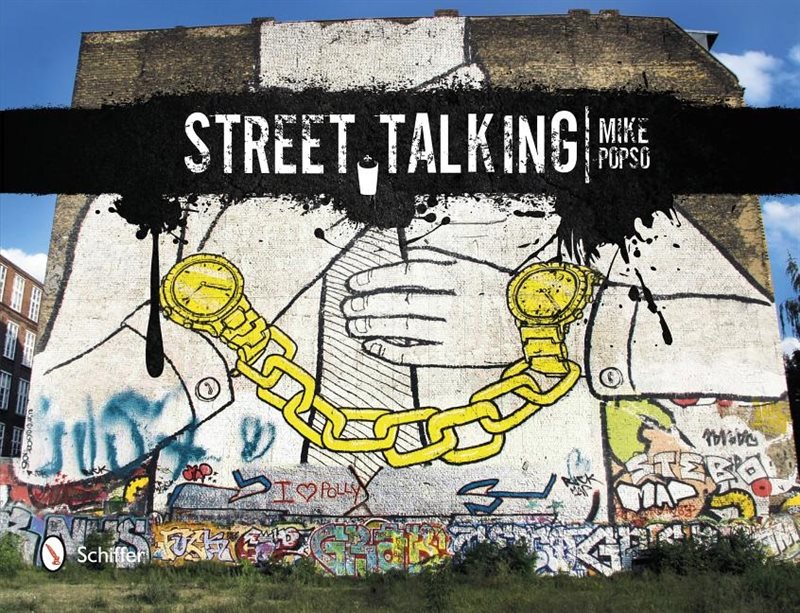 Street talking - international graffiti art
