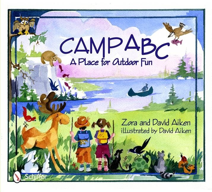 Camp Abc : A Place for Outdoor Fun