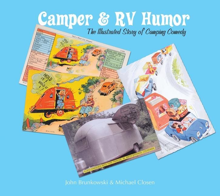 Camper & rv humor - the illustrated story of camping comedy