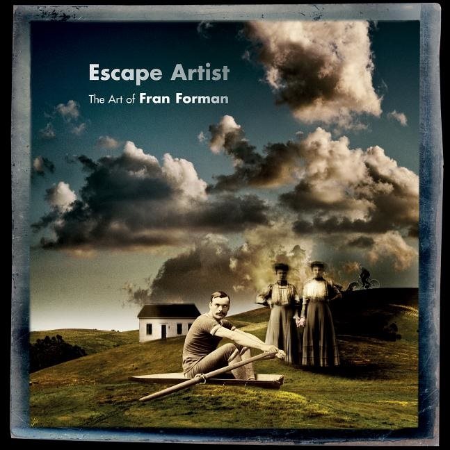 Escape artist - the art of fran forman