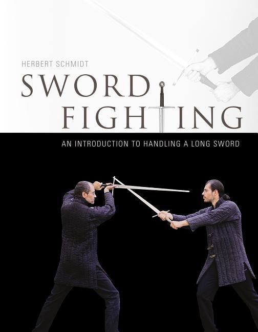 Sword fighting - an introduction to handling a long sword