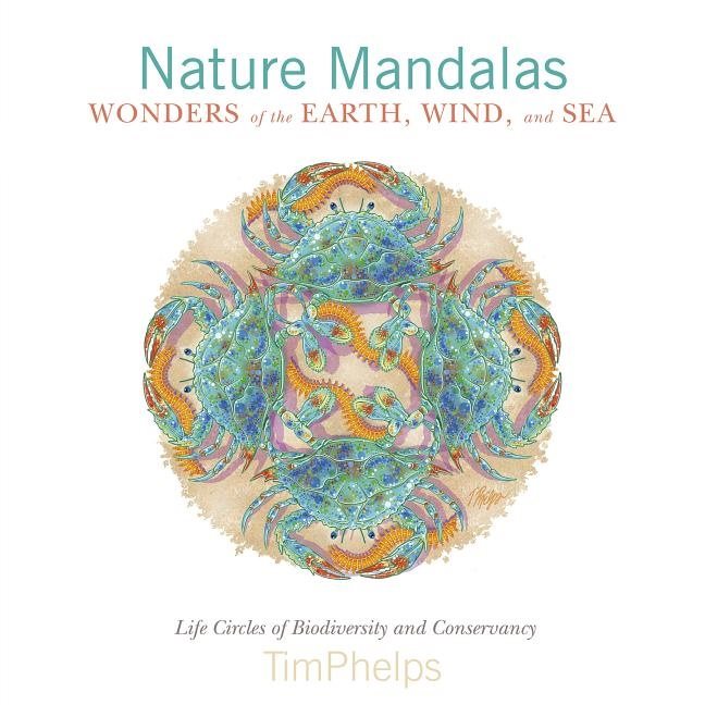 Nature Mandalas Wonders Of The Earth, Wind, And Sea