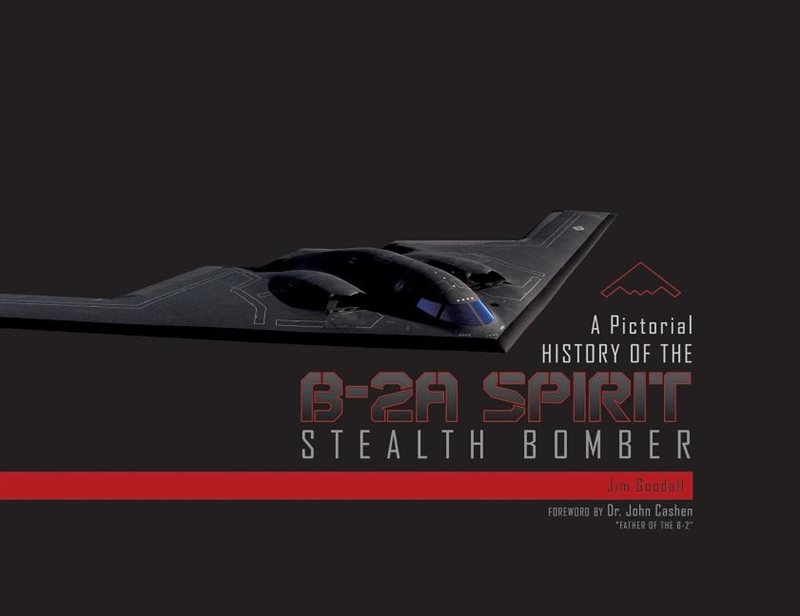 Pictorial history of the b-2a spirit stealth bomber