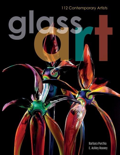 Glass Art : 112 Contemporary Artists