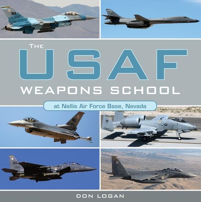 The Usaf Weapons School At Nellis Air Force Base Nevada